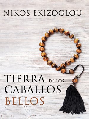 cover image of Tierra de los caballos bellos